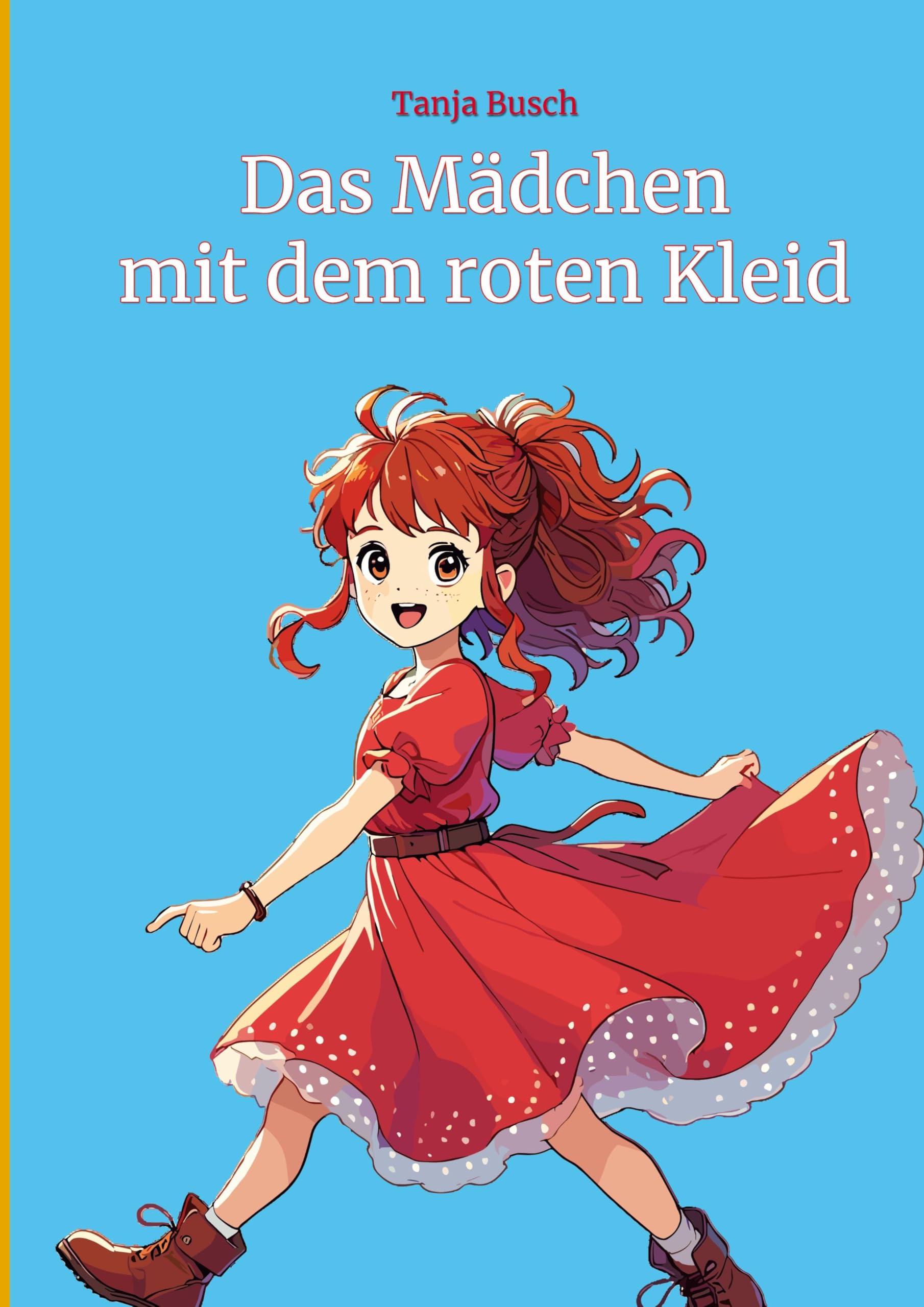 Das Mädchen mit dem roten Kleid: Band 1