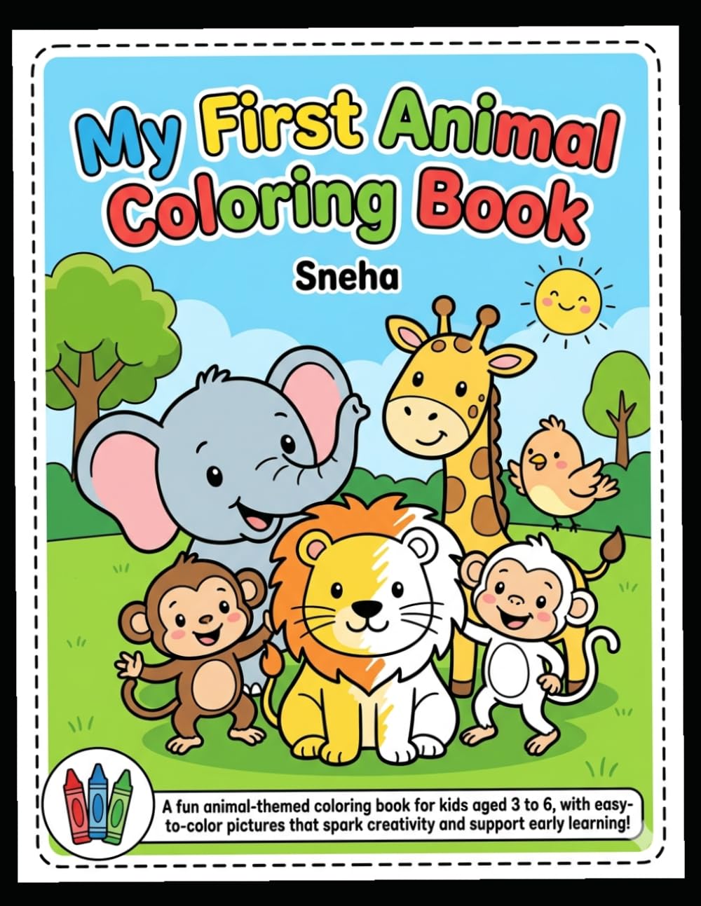 My First Animal Coloring Book: Cute and Easy Coloring Pages of Jungle, Farm, and Ocean Animals for Toddlers and Kids Ages 3-6 (Early Learning Activity Book)
