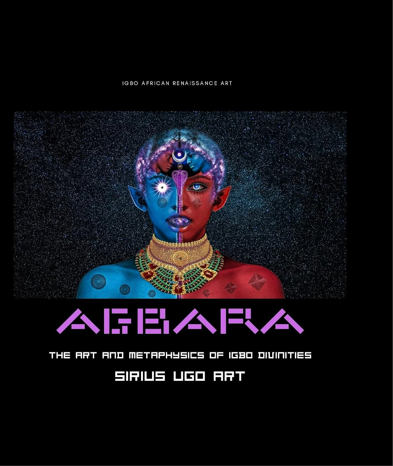 Agbara : The Art and Metaphysics of Igbo Divinities      Kindle Edition