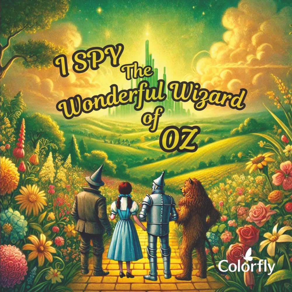 I Spy The Wizard of Oz– A Whimsical Search-and-Find Adventure