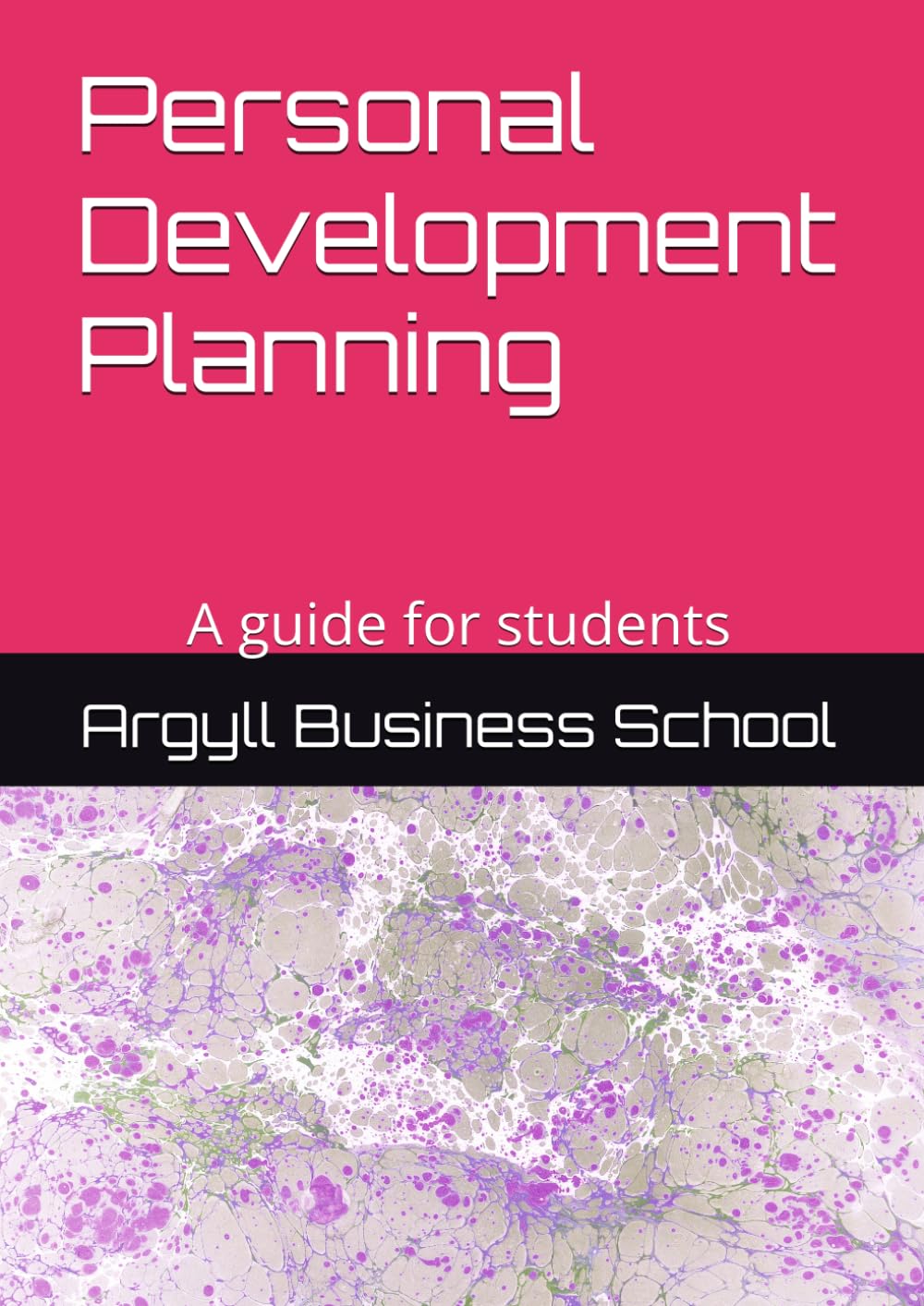 Personal Development Planning (Better business learning)