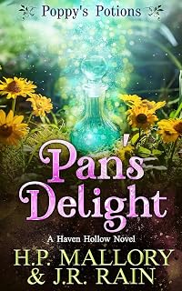 Pan's Delight: A Paranormal Women's Fiction Novel: (Poppy's Potions) (Haven Hollow)