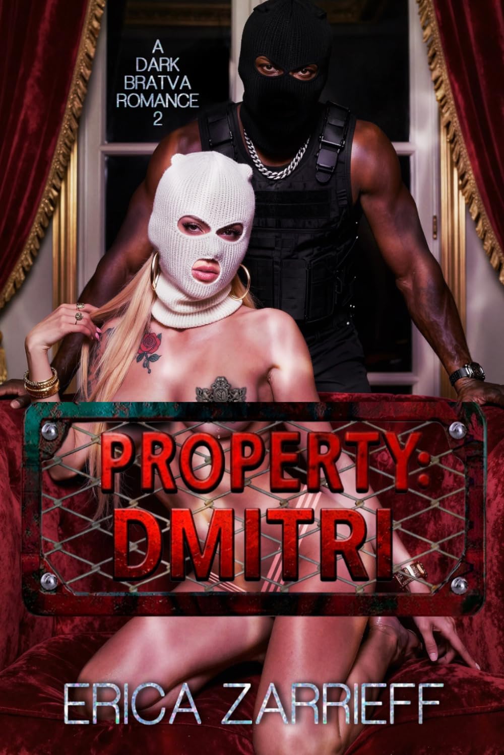 PROPERTY: DMITRI:: AN URBAN BRATVA ROMANCE 2 (PROPERTY SERIES)