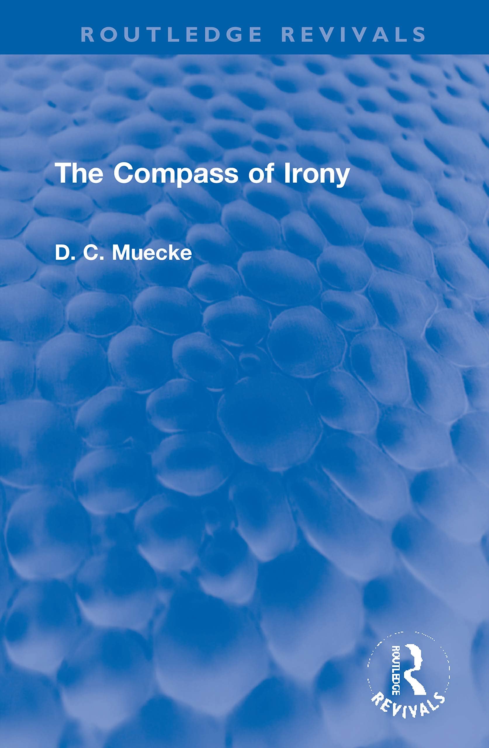 The Compass of Irony (Routledge Revivals)