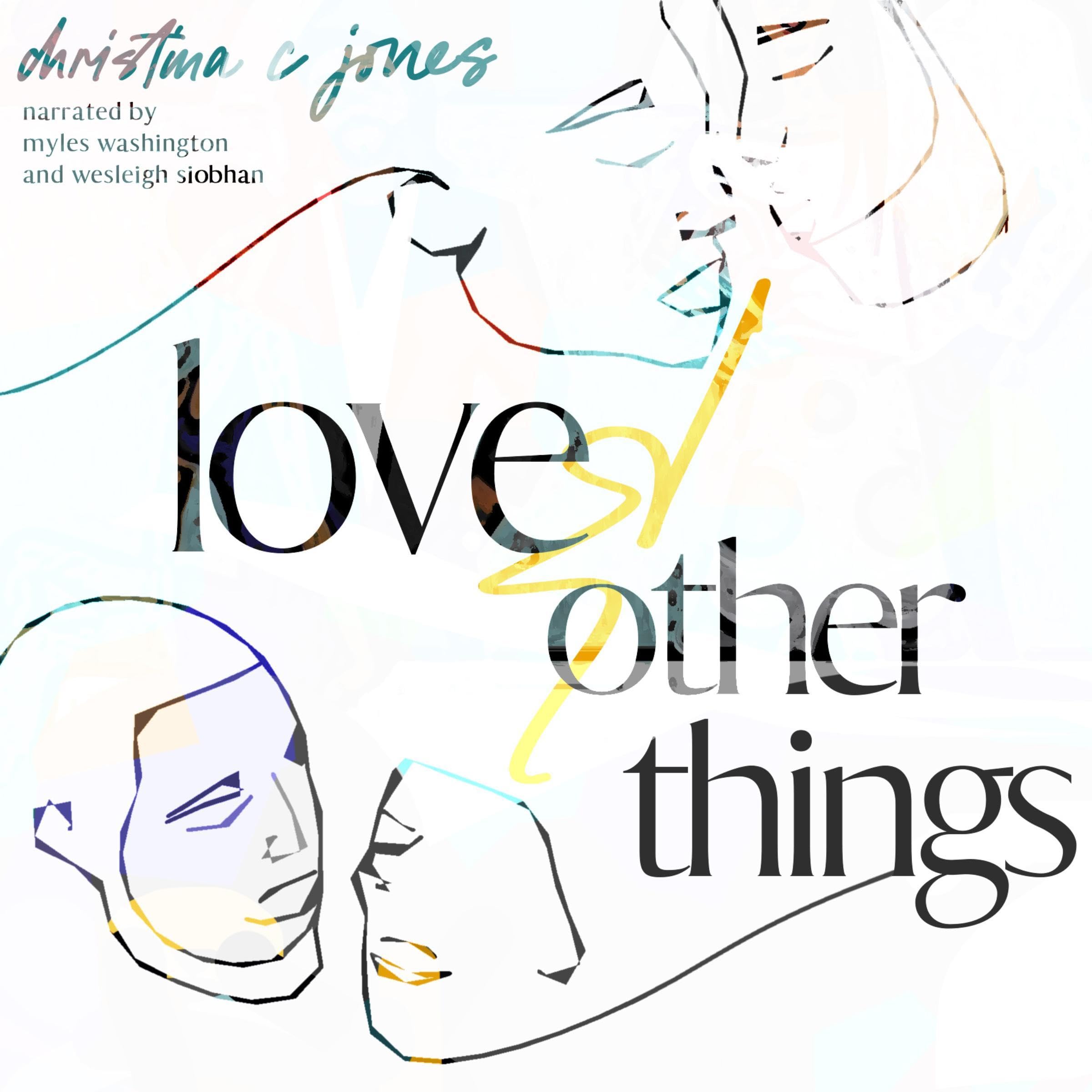 Cover art for Love and Other Things