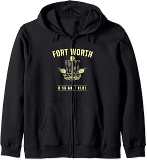 Fort Worth Disc Golf Club Golfer Texas Disc Golf Lover TX Zip Hoodie