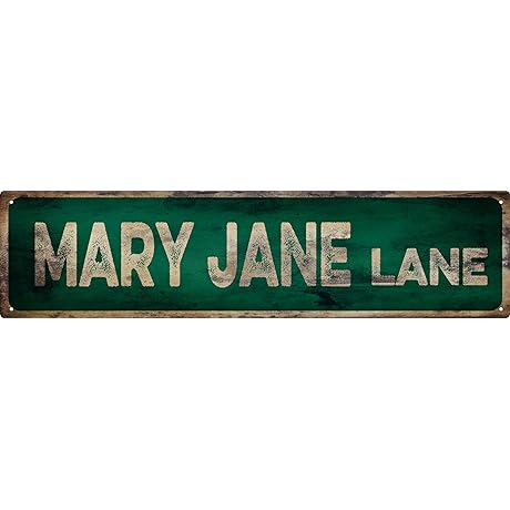 Vintage Signs: Mary Jane Lane Street Sign
