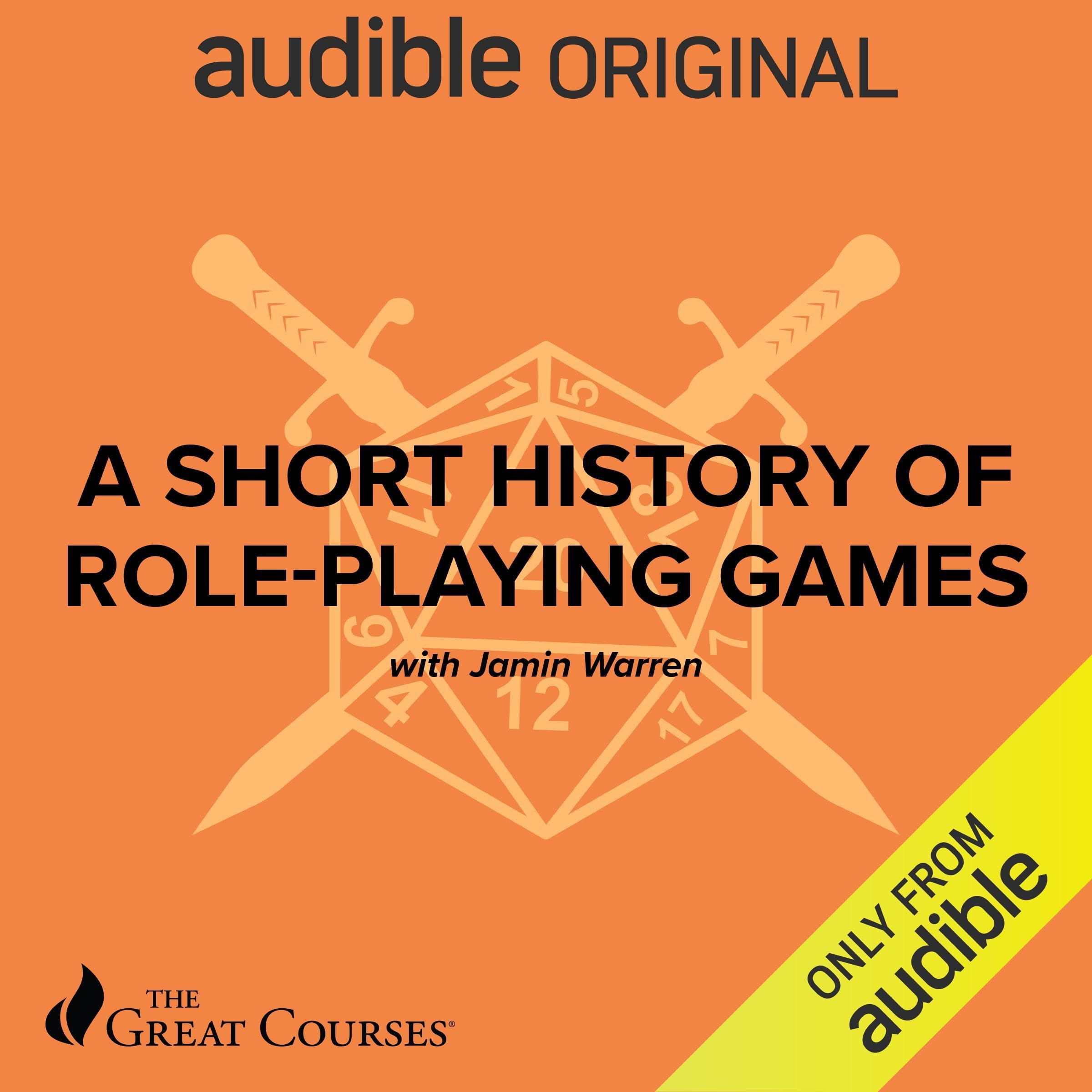 Jamin Warren A Short History of Role-Playing Games