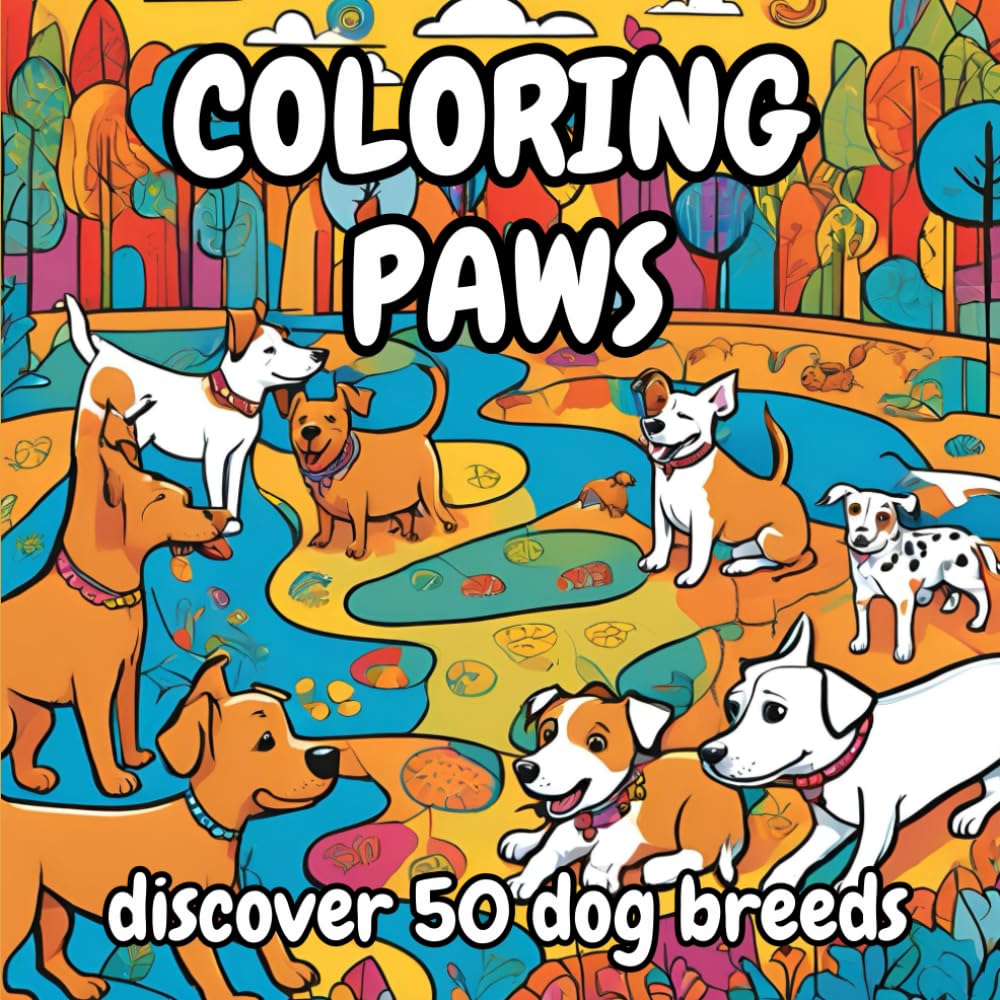 Colouring Paws: Discover 50 dog breeds