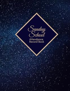 Sunday School Attendance Record Book: Comprehensive Sunday School Attendance Tracker, Organize and Track Students' Attendance Efficiently, Accurately ... this Convenient Record Notebook for Teachers