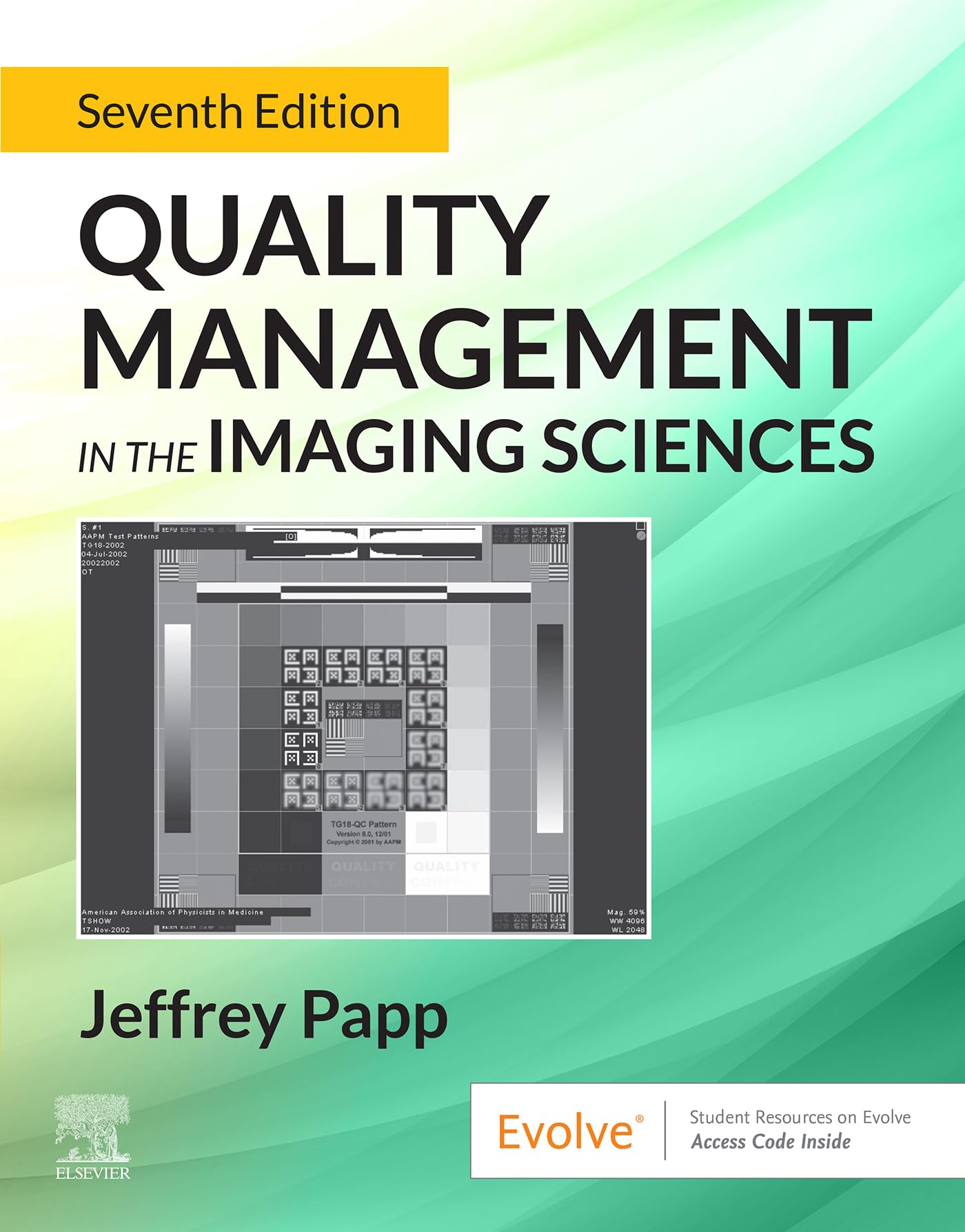 Quality Management in the Imaging Sciences