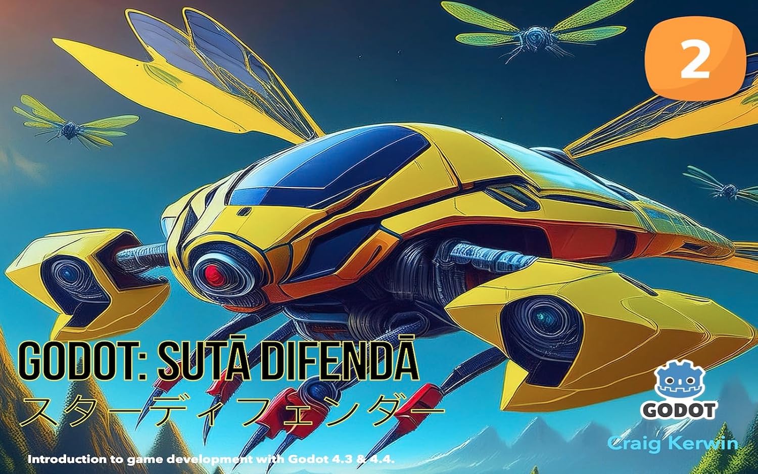 Create Games with Godot - Space Defender: Godot Coding eBook : Kerwin ...