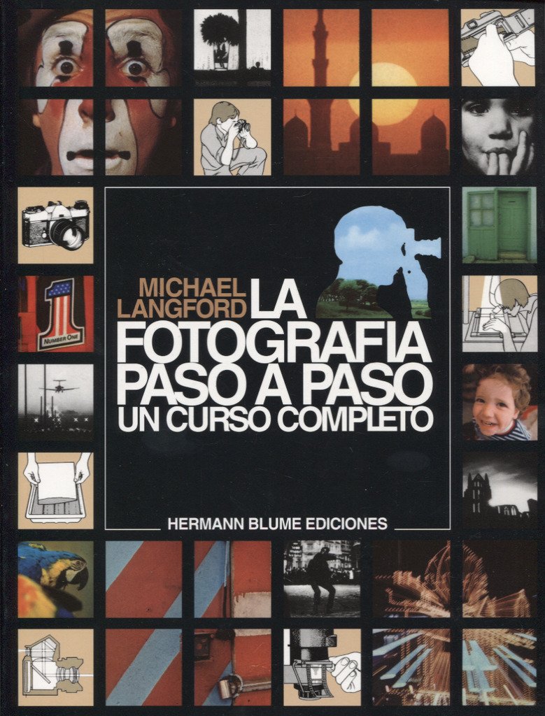 La fotografía paso a paso (Spanish Edition)