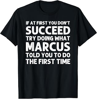 MARCUS Gift Name Personalized Birthday Funny Christmas Joke T-Shirt