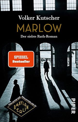 Marlow (Die Gereon-Rath-Romane 7): Der siebte Rath-Roman | Historischer Krimi für »Babylon Berlin«-Fans