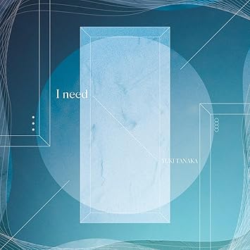 [Single] 田中有紀  – I need [2026.01.09][MP3+Hi-Res FLAC]