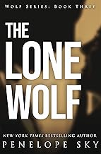 The Lone Wolf: A Dark Mafia Arranged Marriage Romance (Wolf Series Book 3)