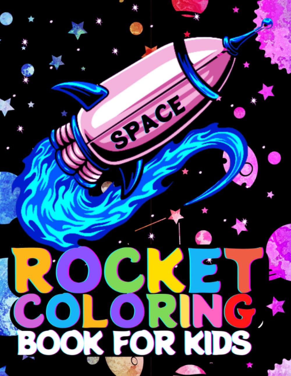 Space Rocket Coloring Book for Kids: Outer Space Coloring Activity Book ...