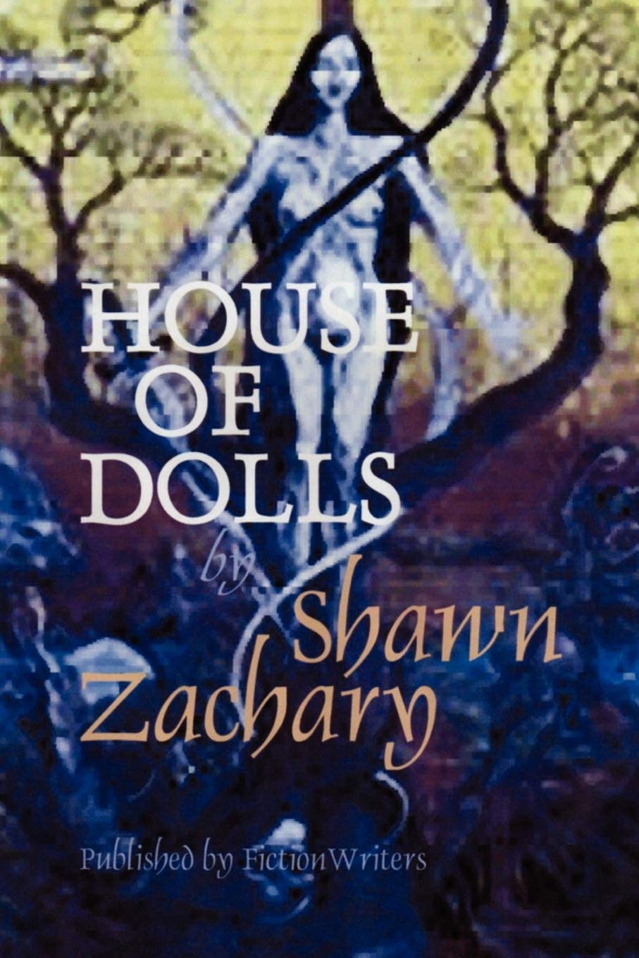 HOUSE OF DOLLS