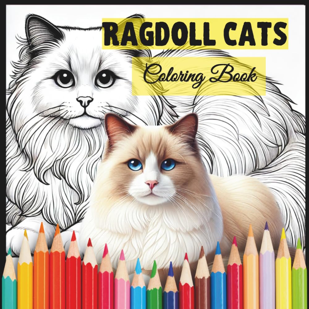 Ragdoll Cats: Coloring Book