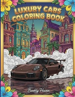 Cars coloring book: Luxury Car Coloring Book for Adults and kids – 50 High-End Supercar Designs | Relaxing Coloring Pages Featuring Sports Cars, ... | Perfect Gift for Car Lovers (100 Pages)