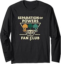 Separation of Powers Fan Club – Civics Nerd Humor Long Sleeve T-Shirt
