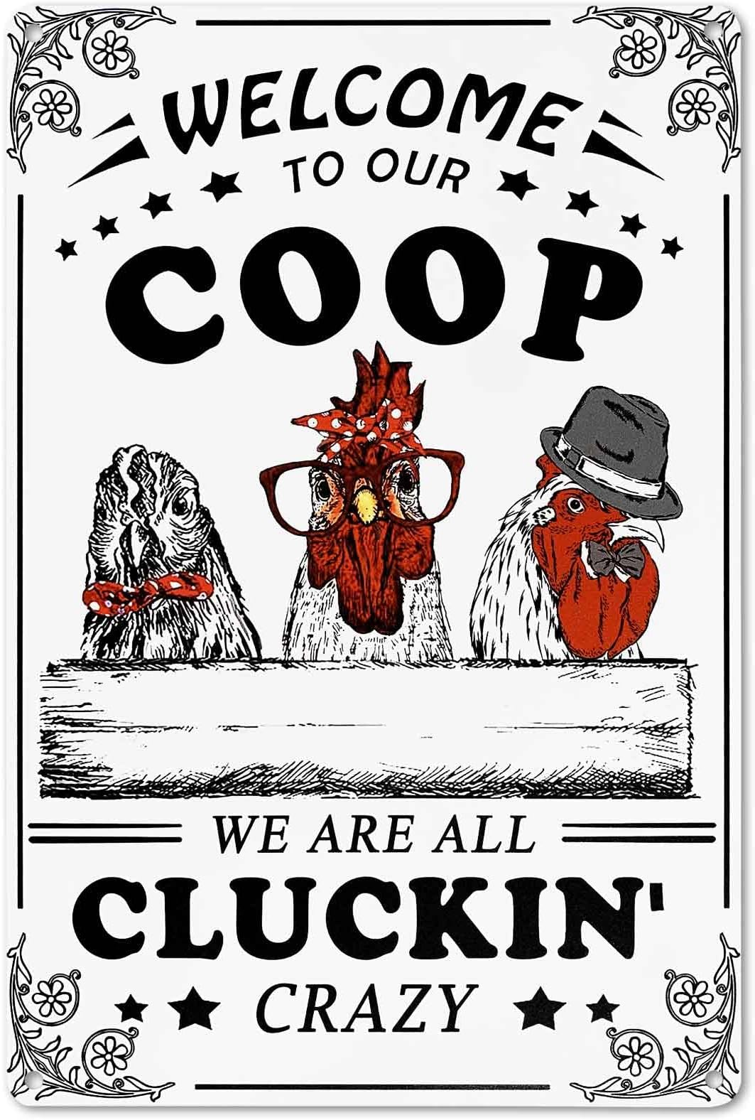 Bestylez Welcome To Our Coop Funny Chicken Sign Chicken Coop Sign Chicken Decor 12" * 8" (215)