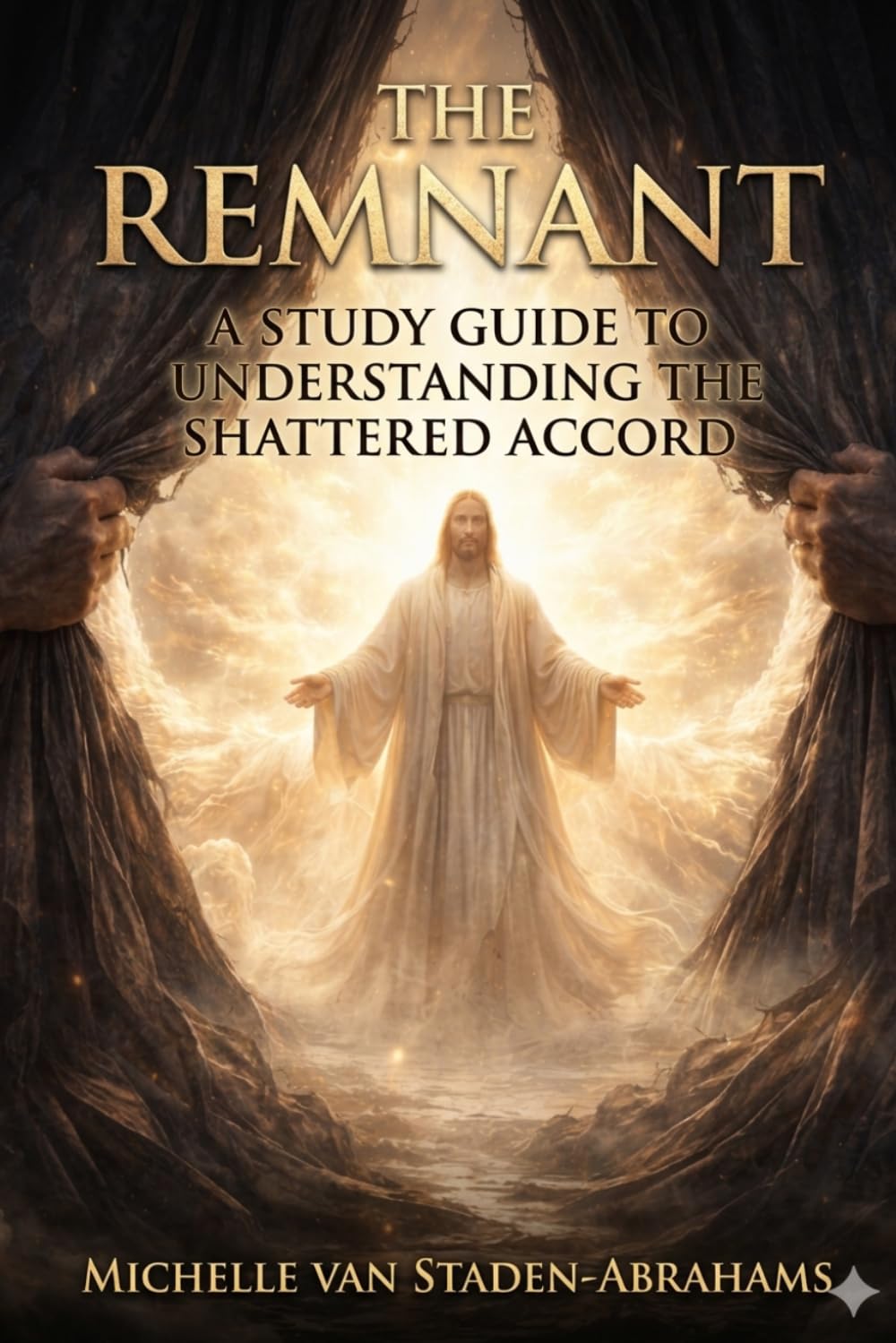 The Remnant: A study guide to The Shattered Accord