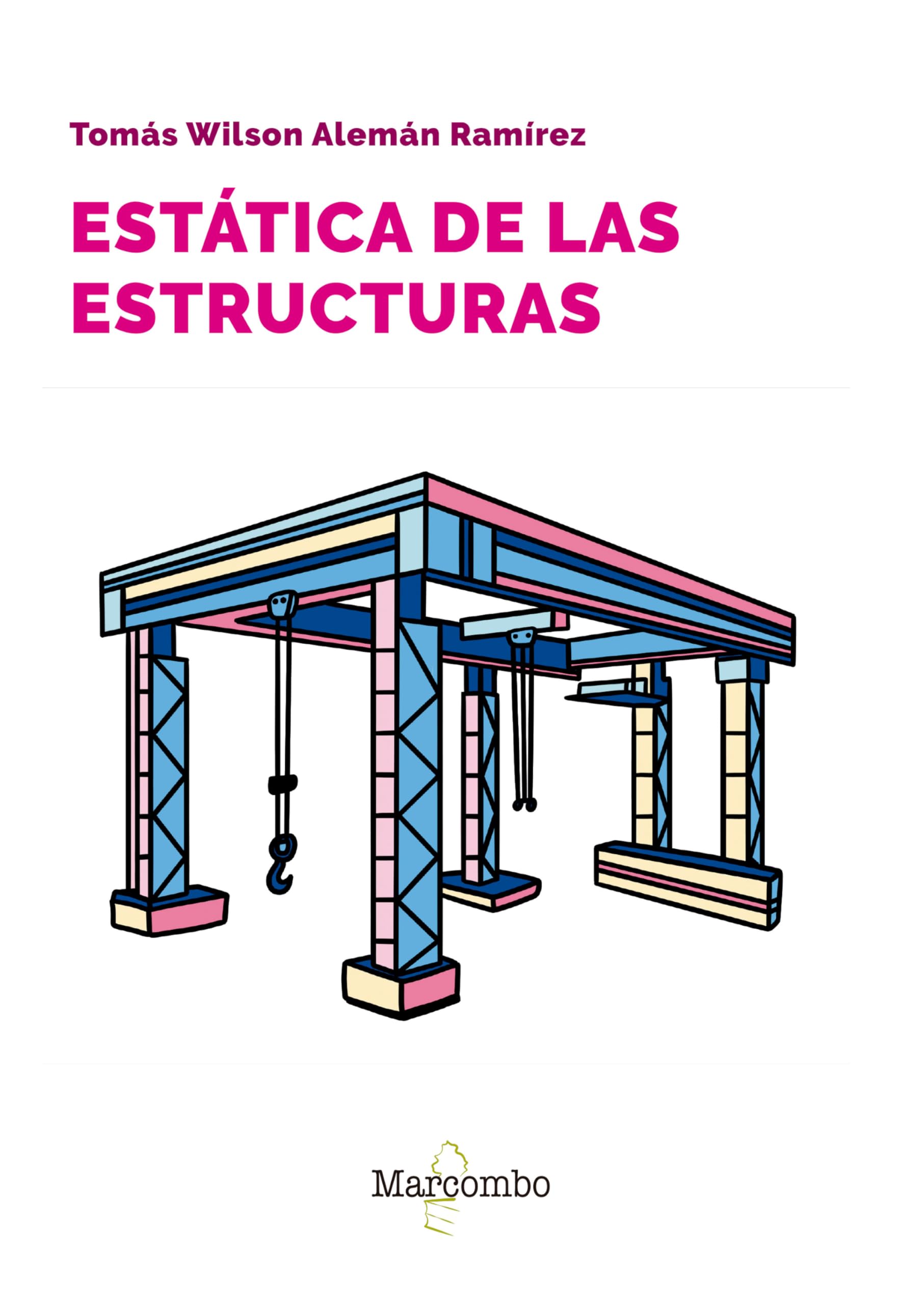 Estática de las estructuras guide pour réussir vos examens de génie civil