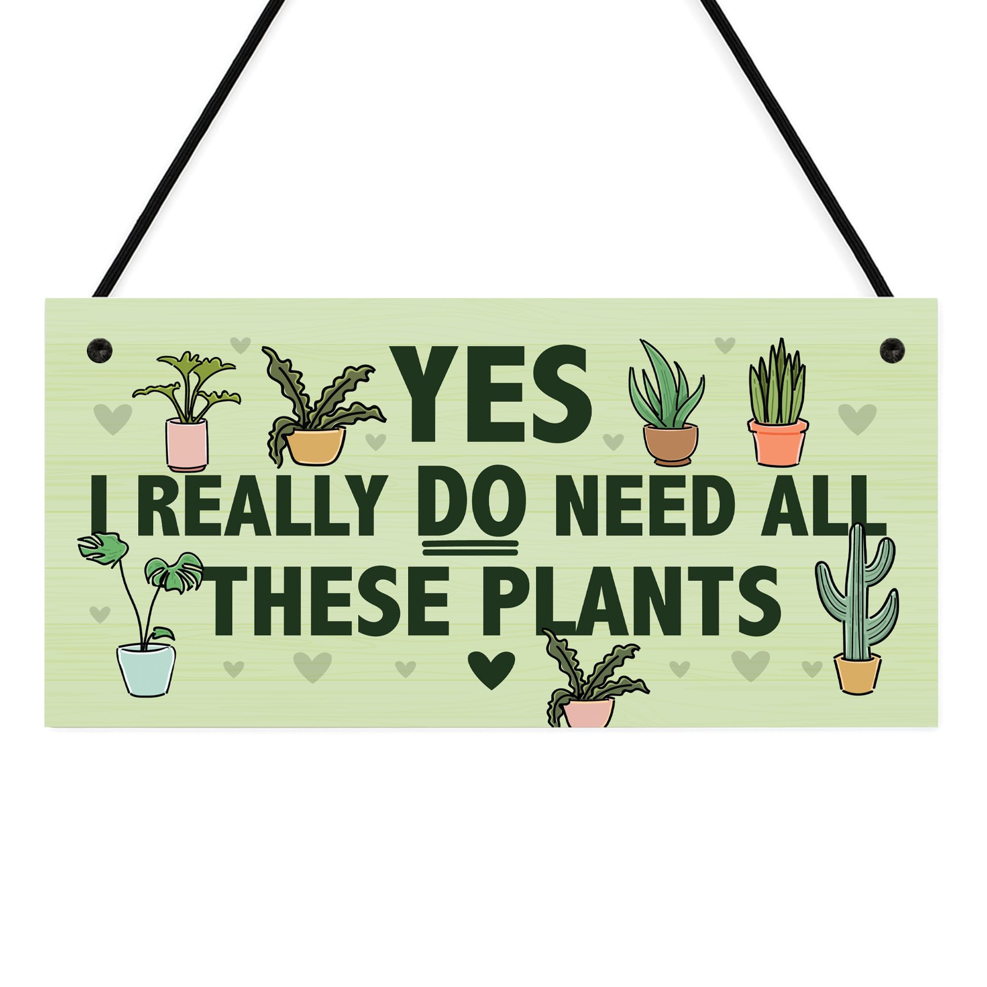 Red Ocean Funny Sign For Garden Yes I Really Do Need All These Plants Funny Greenhouse Sign Home Gift For Women Her Friendship Gift Home Decor Plaque