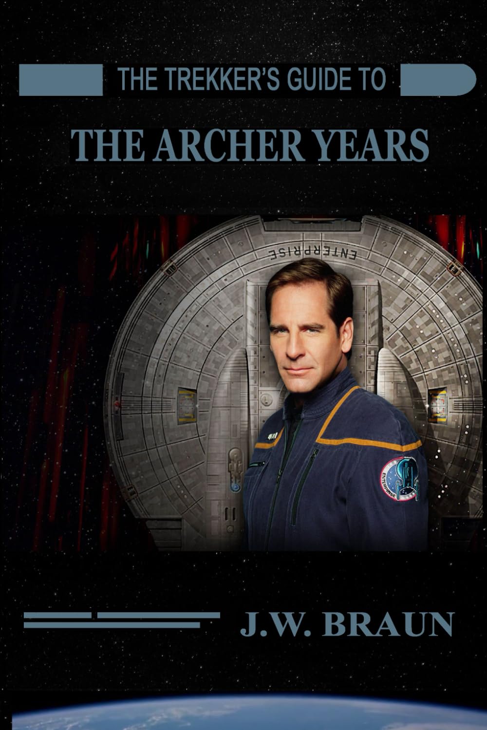 The Trekker's Guide to the Archer Years