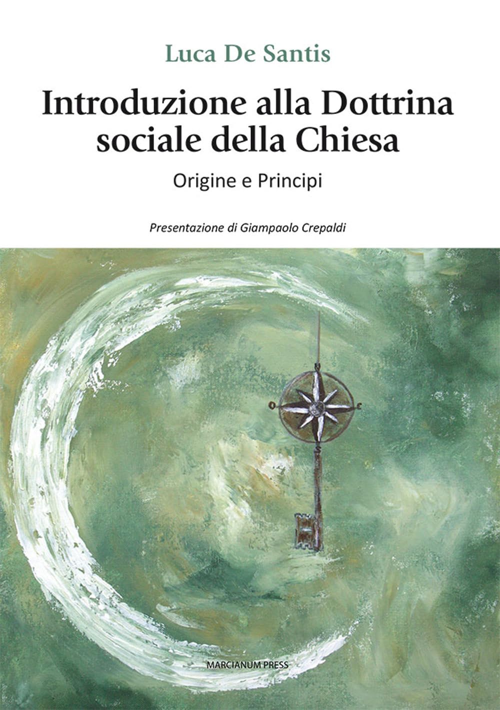 Introduzione Alla Dottrina Sociale Della Chiesa. Origini E Principi - 4