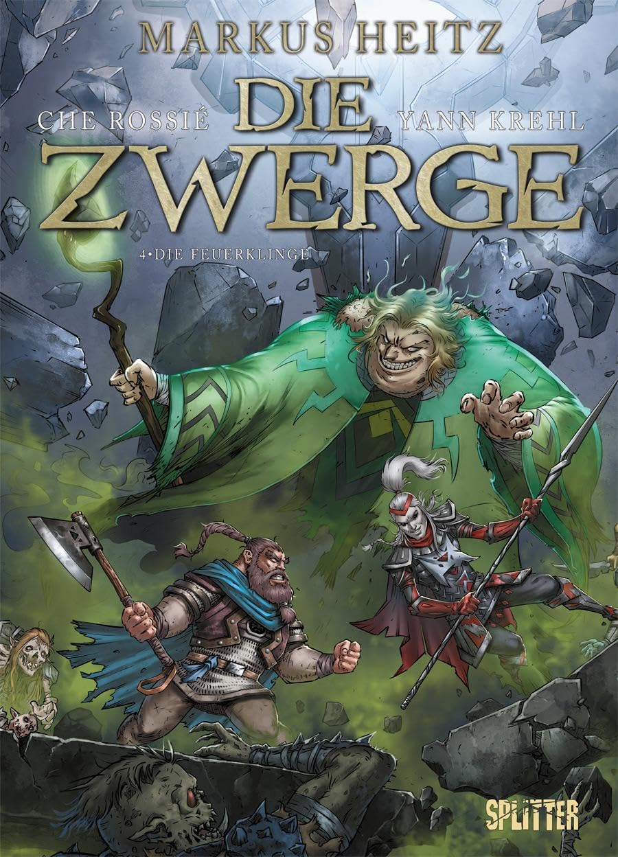 Die Zwerge. Band 4: Die Feuerklinge