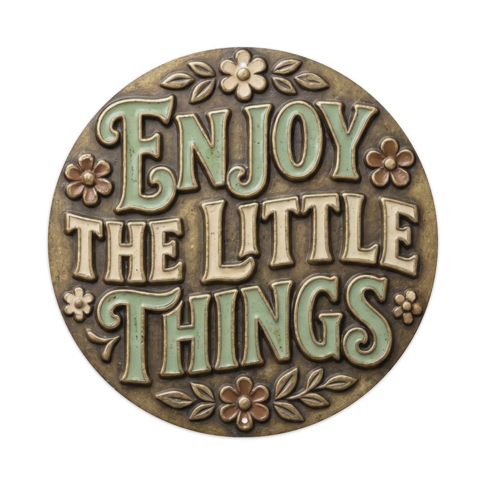 Fqcyn Style Enjoy Little Things Nostalgic Workshop Ornament Retro Slogans Metal Tin Sign Plaque Wall Decor For Cafe, Club Bar, Office, Home Garden Round Metal Poster 8X8inch