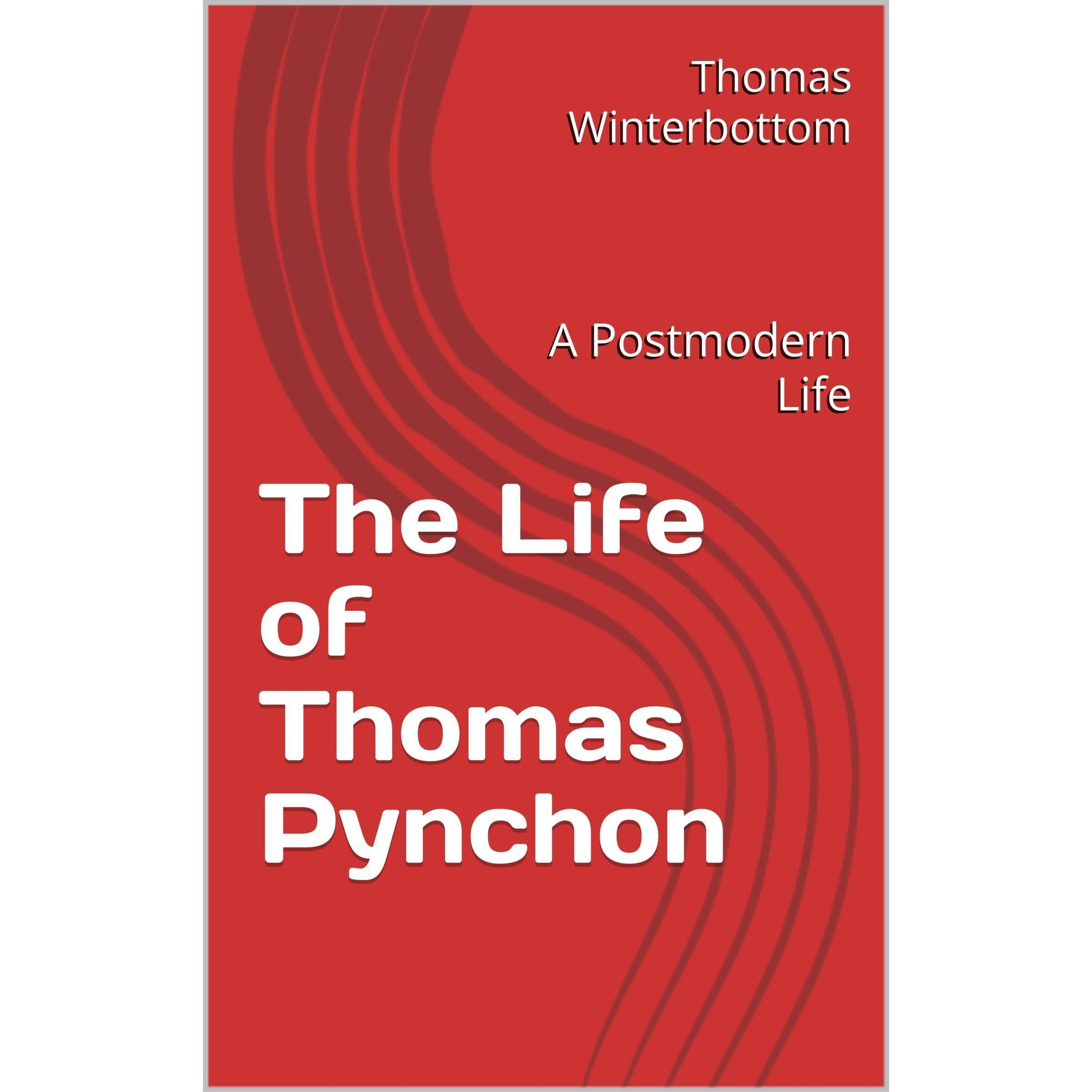 The Life of Thomas Pynchon