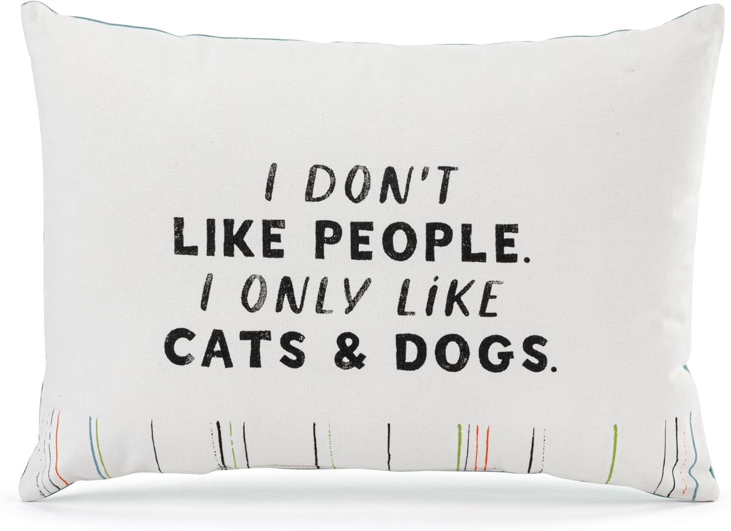 DEMDACO Decorative Throw Pillow Accent Cushion Live from Snack Time Collection 10 x 14 Inch Cotton I Only Like Cats and Dogs Blue
