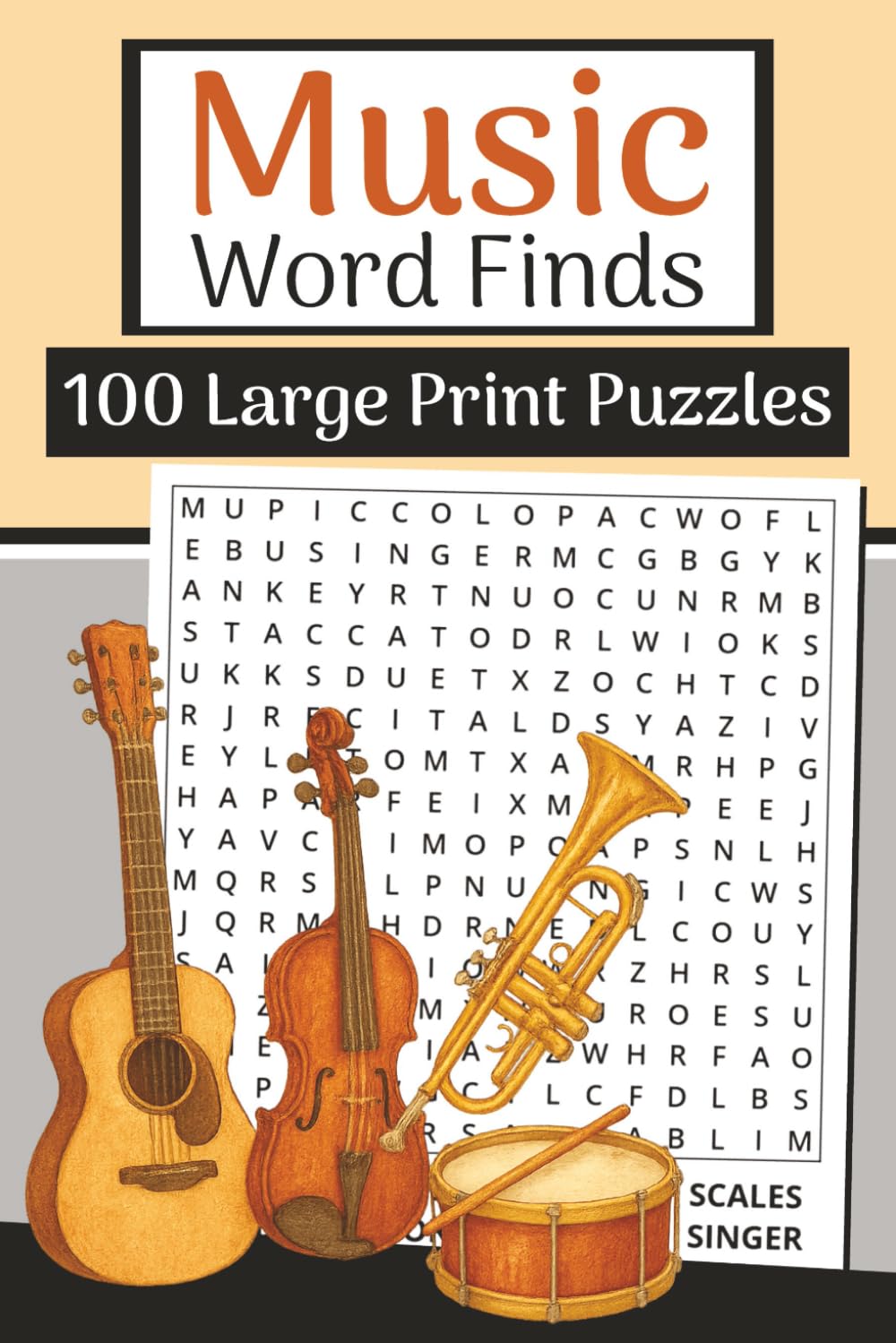 Music Word Finds Book (Large Print, 6×9): 100 Instruments & Rhythm Word Searches | 3000 Words: Relax with music vocabulary—genres, instruments, theory, bands, and performance terms