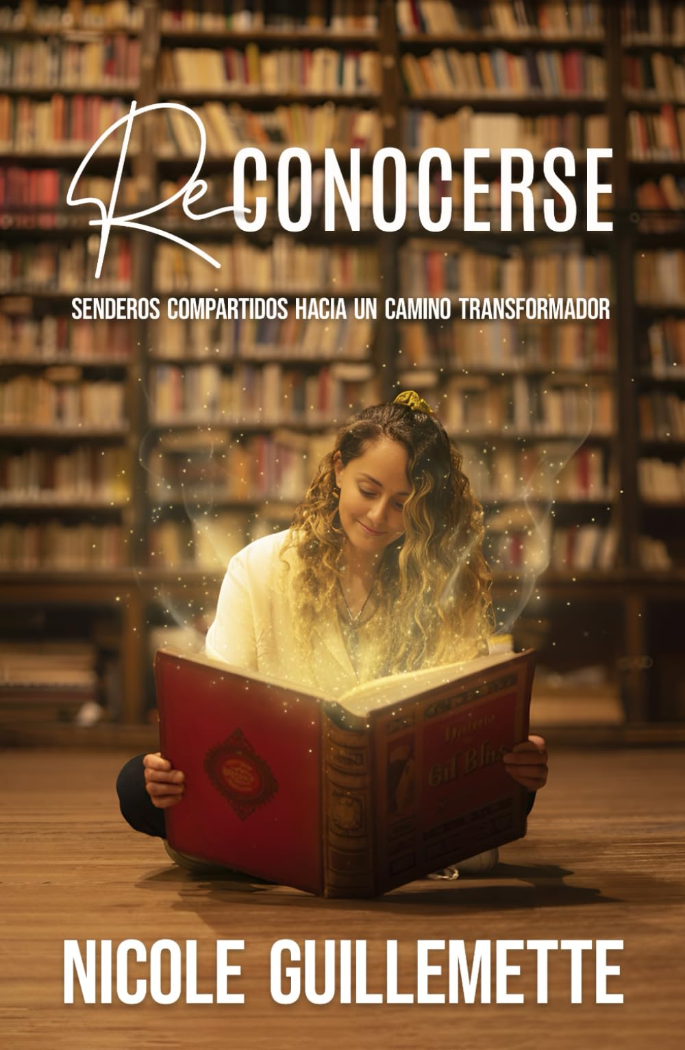 ReConectarse: Senderos compartidos hacia un camino transformador