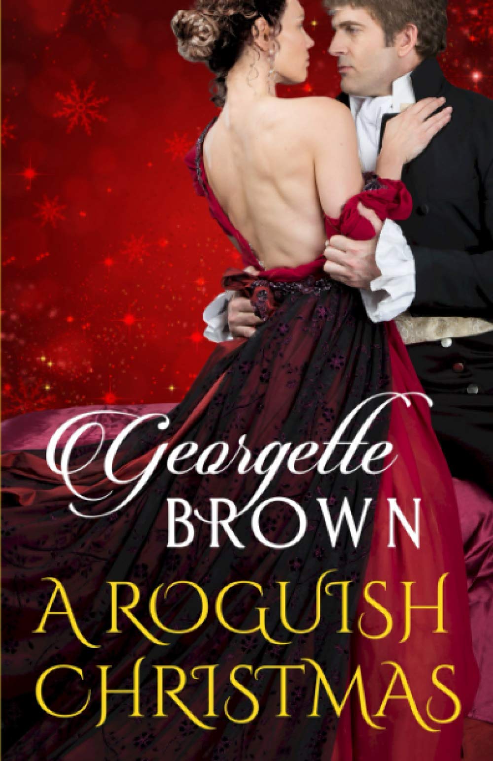 A Roguish Christmas: A Holiday Romance Collection (Steamy Regency Romances)
