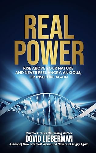 Real Power, pocket size: Rise above your nature and never feel angry, anxious, or insecure again