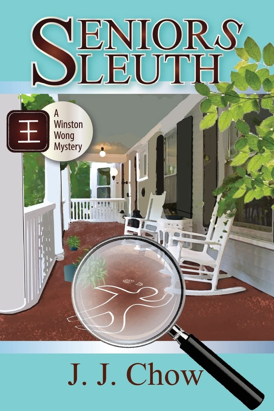 Seniors Sleuth (Winston Wong Cozy Mystery)
