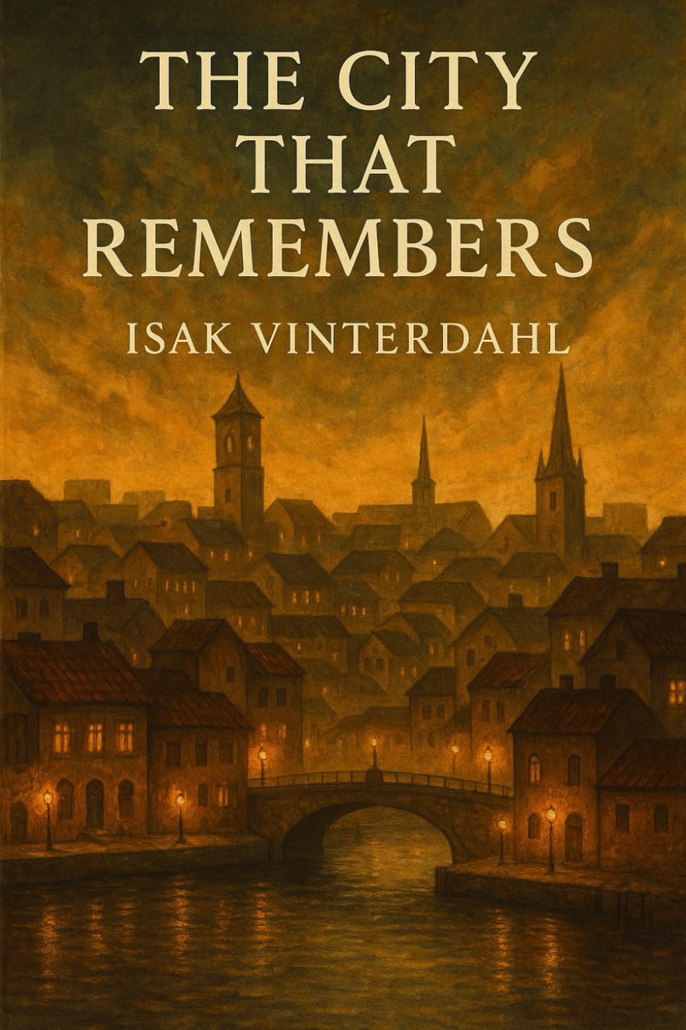 The City That Remembers