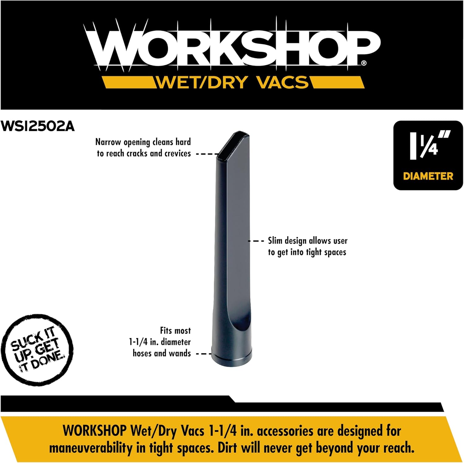 WORKSHOP Wet/Dry Vacs Shop Vacuum Accessories WS12502A Crevice Tool Attachment for Wet Dry Vacuum Cleaners, Fits 1-1/4-inch Extension Wands and Hoses