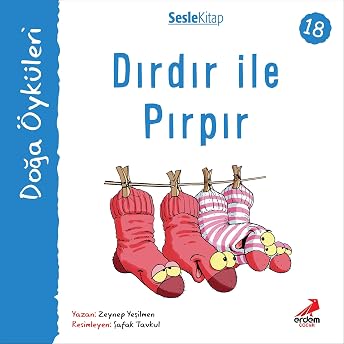 Kır Öyküleri - Dırdır ile pırpır Audiobook by Zeynep Yeşilmen episode artwork