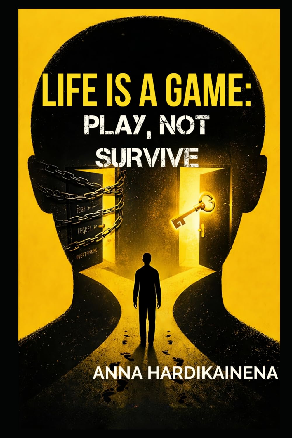 Life is a Game: Play, Don’t Survive