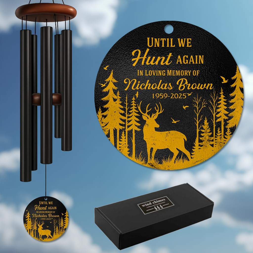 Personalized Hunting Memorial Wind Chime – “Until We Hunt Again” Deer Forest Scene – Custom Name & Years – Outdoor Sympathy Gift for Hunters, Dad, or Grandpa – Remembrance Garden Tribute Chime