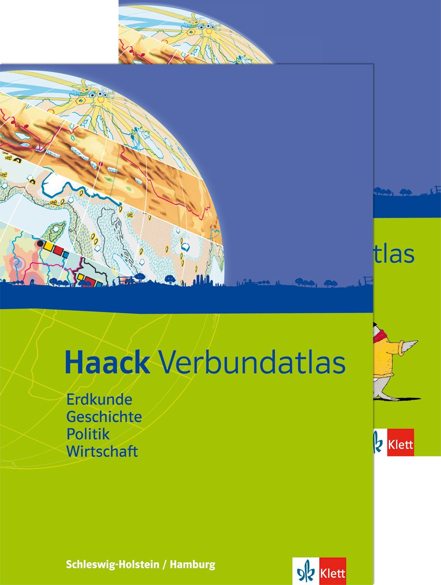 Haack Verbundatlas Erdkunde, Geschichte, Politik, Wirtschaft. Ausgabe Schleswig-Holstein und Hamburg: Atlas mit Arbeitsheft Klasse 5-10