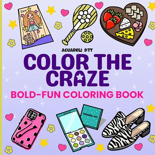 Color The Craze: Bold and Fun Coloring Book for Women, Teens and Girls Featuring Viral Fashion, Beauty and Technology, Big and Easy Designs for a Relaxing and Calming Coloring Experience
