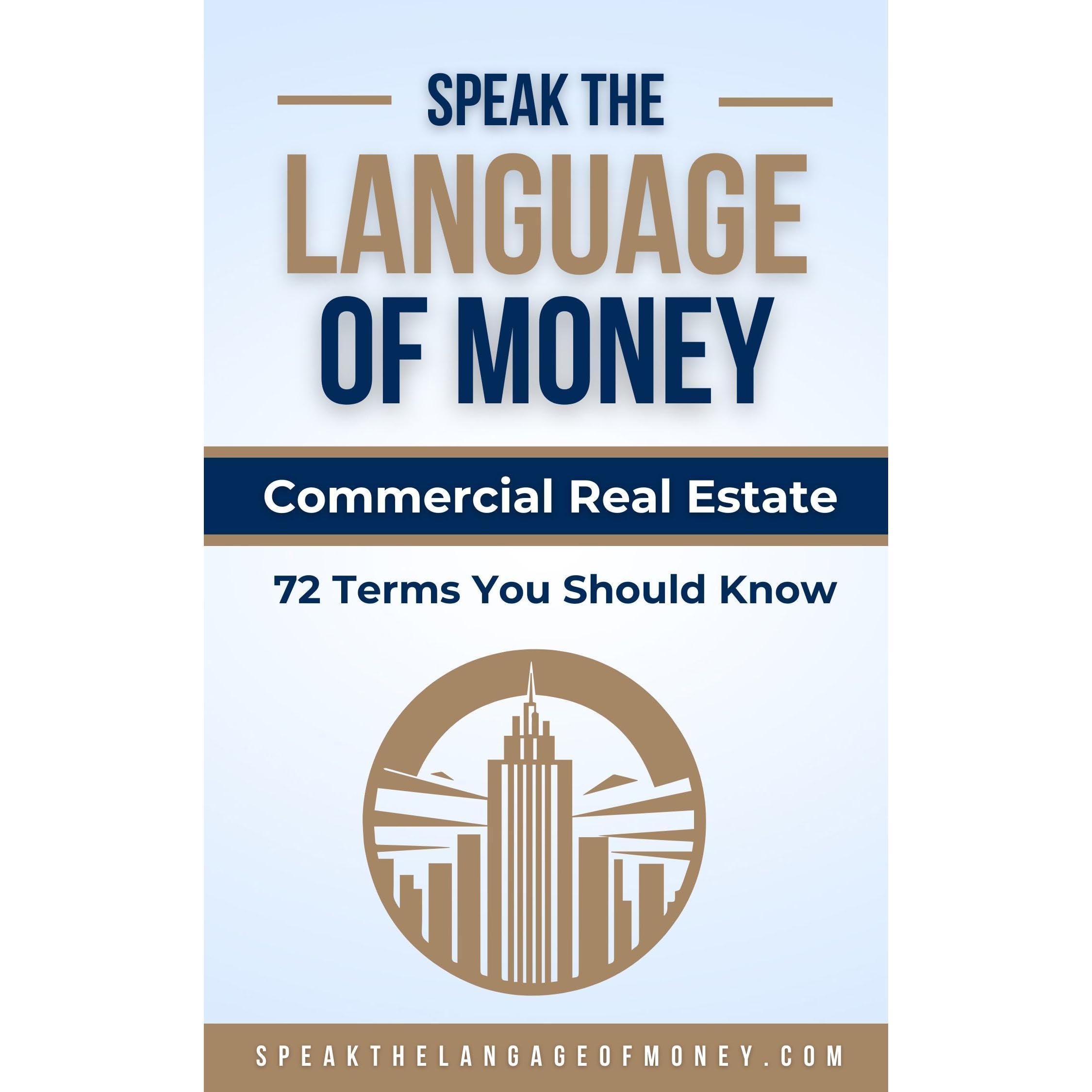 Speak the Language of Money