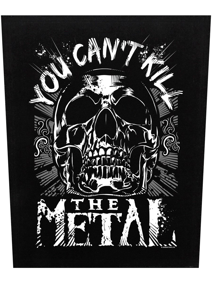 Grindstore Black You Can't Kill The Metal Back Patch 29.5 X 36Cm